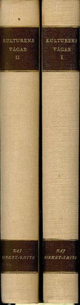 Item #11359 KULTURENS VAGAR. Modern Handbook. Etnografi. (2 volumes). K. Birket-Smith, G....