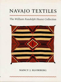 Item #1140 NAVAJO TEXTILES. The William Randolph Hearst Collection. N. j. Blomberg
