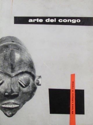 Item #11586 ARTE DEL CONGO. L. Cahen, A. Maesen, preface, intro