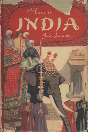 Item #12412 HERE IS INDIA. J. Kennedy