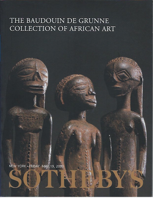 Item #13371 (Auction Catalogue) Sotheby's, May 19, 2000. THE BAUDOUIN DE GRUNNE COLLECTION OF...