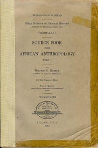Item #1479 SOURCE BOOK FOR AFRICAN ANTHROPOLOGY. W. Hambly