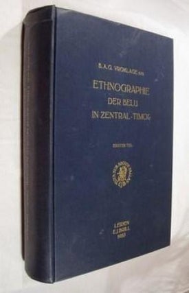 Item #15510 ETHNOGRAPHIE DER BELU IN ZENTRAL-TIMOR; (Volumes I and II, lacking Volume III, the...