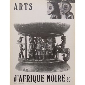 Item #15590 ARTS D'AFRIQUE NOIRE No. 30