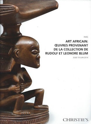 Item #15781 (Auction Catalogue) Christie's, June 19, 2014. ART AFRICAIN: OEUVRES PROVENANT DE LA...