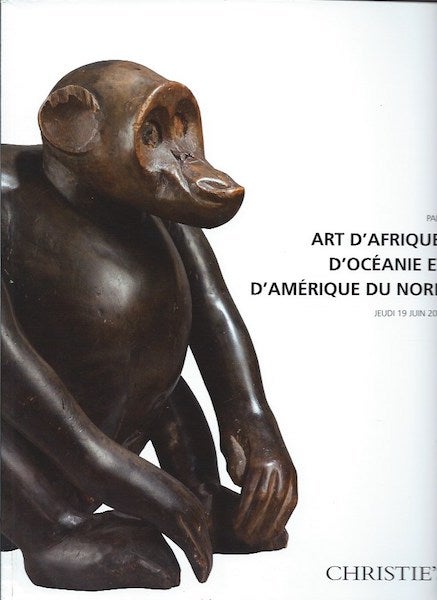 Item #15782 (Auction Catalogue) Christie's, June, 19, 2014. ART D'AFRIQUE D'OCEANIE ET D'AMERIQUE DU NORD