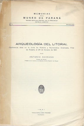 Item #15871 ARQUEOLOGIA DEL LITORAL.; Conferencia dada en la Junta de Historia y Numismatica...