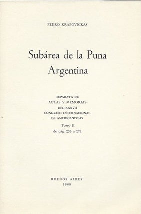 Item #15885 SUBAREA DE LA PUNA ARGENTINA.; Offprint, Congreso Internacinal de Americanistas...