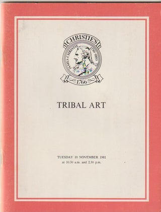 Item #15912 (Auction Catalogue) Chrisite's, November 10, 1981. TRIBAL ART. ART AND ETHNOGRAPHY...