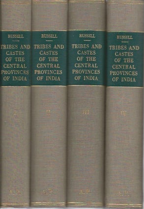 Item #1893 THE TRIBES AND CASTES OF THE CENTRAL PROVINCES OF INDIA. R. b. Russell