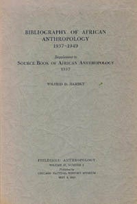 Item #261 BIBLIOGRAPHY OF AFRICAN ANTHROPOLOGY, 1937-1949. Supplement to Source Book of African...