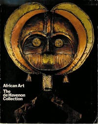 AFRICAN ART. The de Havenon Collection