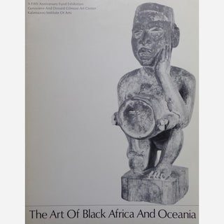 Item #2959 THE ART OF BLACK AFRICA AND OCEANIA. A. Wardwell, intro