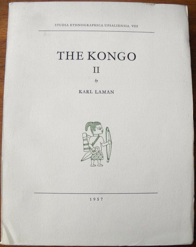 Item #3064 THE KONGO II. K. Laman, S. Lagercrantz.