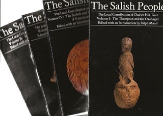 Item #3885 THE SALISH PEOPLE. The Local Contribution of Charles Hill-Tout. R. Maud