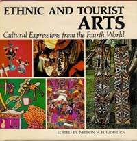 Item #3964 ETHNIC AND TOURIST ARTS. N. Graburn