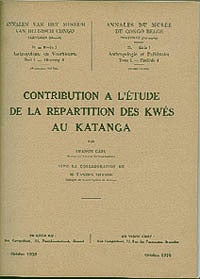 Item #4373 CONTRIBUTION A L'ETUDE DE LA REPARTITION DES KWES AU KATANGA. F. Cabu