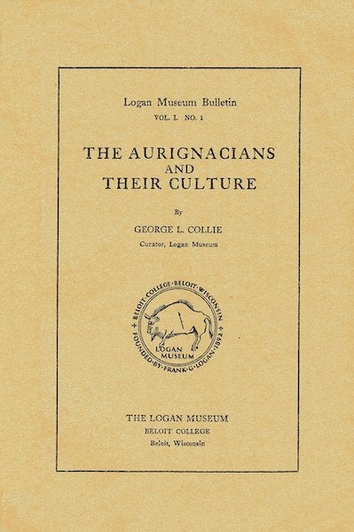 Item #4430 THE AURIGNACIANS AND THEIR CULTURE. G. Collie.