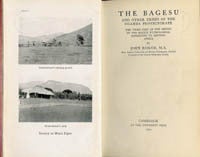 Item #471 THE BAGESU AND OTHER TRIBES OF THE UGANDA PROTECTORATE.The Third Part of the Mackie...