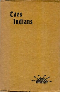 Item #5614 TAOS INDIANS. B. c. Grant