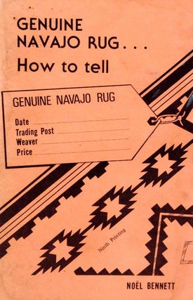 Item #5745 GENUINE NAVAJO RUG---How to Tell. N. Bennett