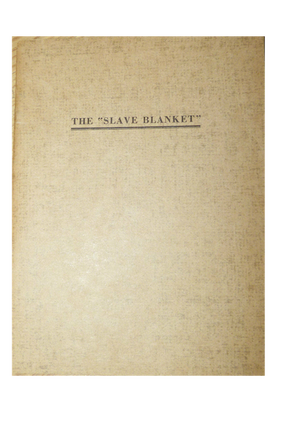 Item #5752 THE "SLAVE BLANKET"; Laboratory of Anthropology, Bulletin No. Five. H. Mera