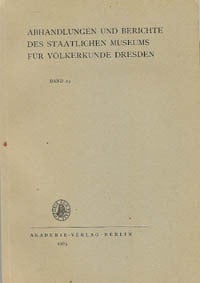 Item #6068 ABHANDLUNGEN UND BERICHTE DES STAATLICHEN MUSEUMS FUR VOLKERKUNDE DRESDEN, Band 24, 1965