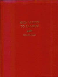 Item #6127 FROM NUDITY TO RAINMENT. An Introduction to the Study of Costume. H. Hiler