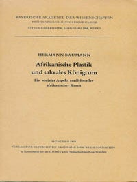 Item #6235 AFRIKANISCHE PLASTIK UND SAKRALES KONIGTUM. Ein SozialerAspekt Traditioneller...