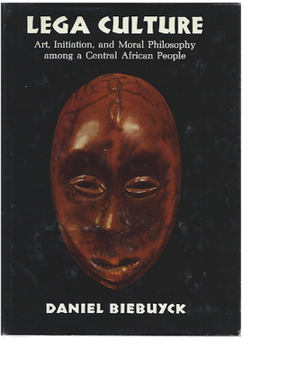 Item #6354 LEGA CULTURE: Art. Initiation and Moral Philosophy Among a Central Africa People. D....