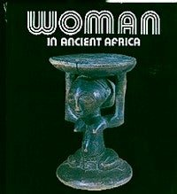 Item #6491 WOMAN IN ANCIENT AFRICA. H. Loth