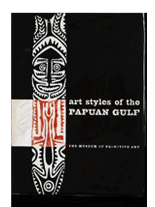Item #6523 ART STYLES OF THE PAPUAN GULF. D. Newton