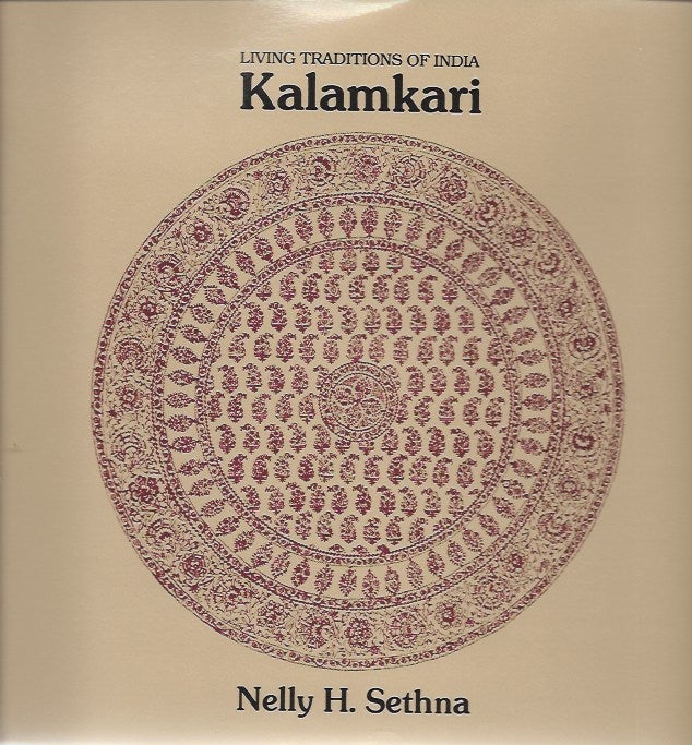 Item #6612 KALAMKARI. Painted and Printed Fabrics from Andhra Pradesh. N. h. Sethna.