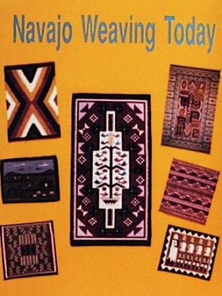 Item #7288 NAVAHO WEAVING TODAY. B. Dutton