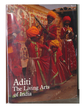 Item #7544 ADITI. The Living Arts of India