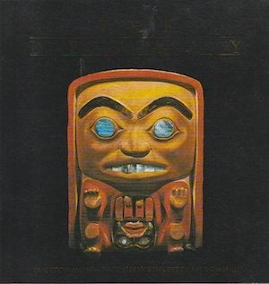Item #7866 THE LEGACY: Continuing Traditions of Canadian Northwest Coast Indian Art. P. l....