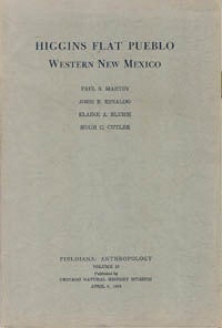 Item #8811 HIGGINS FLAT PUEBLO, Western New Mexico. P. Martin, H. Cutler, E. Bluhm, J. Rinaldo