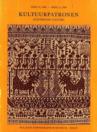 Item #9259 KULTUURPATRONEN, Bulletin Ethnografisch Museum Delft. DEEL 10-11, 1969