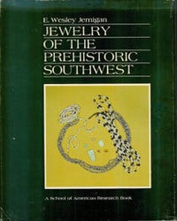 Item #9444 JEWELRY OF THE PREHISTORIC SOUTHWEST. E. Jernigan.