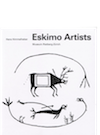 Item #9695 ESKIMO ARTISTS. Fieldwork in Alaska, June 1936 until April, 1937. H. Himmelheber